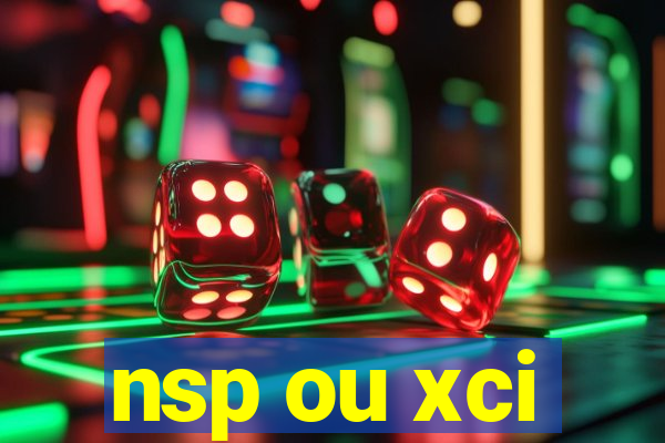 nsp ou xci